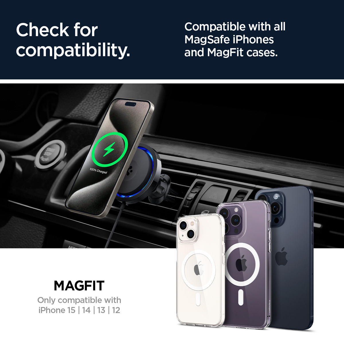 ACP07082 - OneTap Pro 3 CryoMax™ Air Vent Car Mount ITS12WC (MagFit) in Black showing the compatible with all MagSafe iPhones and MagFit cases, MAGFIT only compatible with iPhone 15 | 14 | 13 | 12