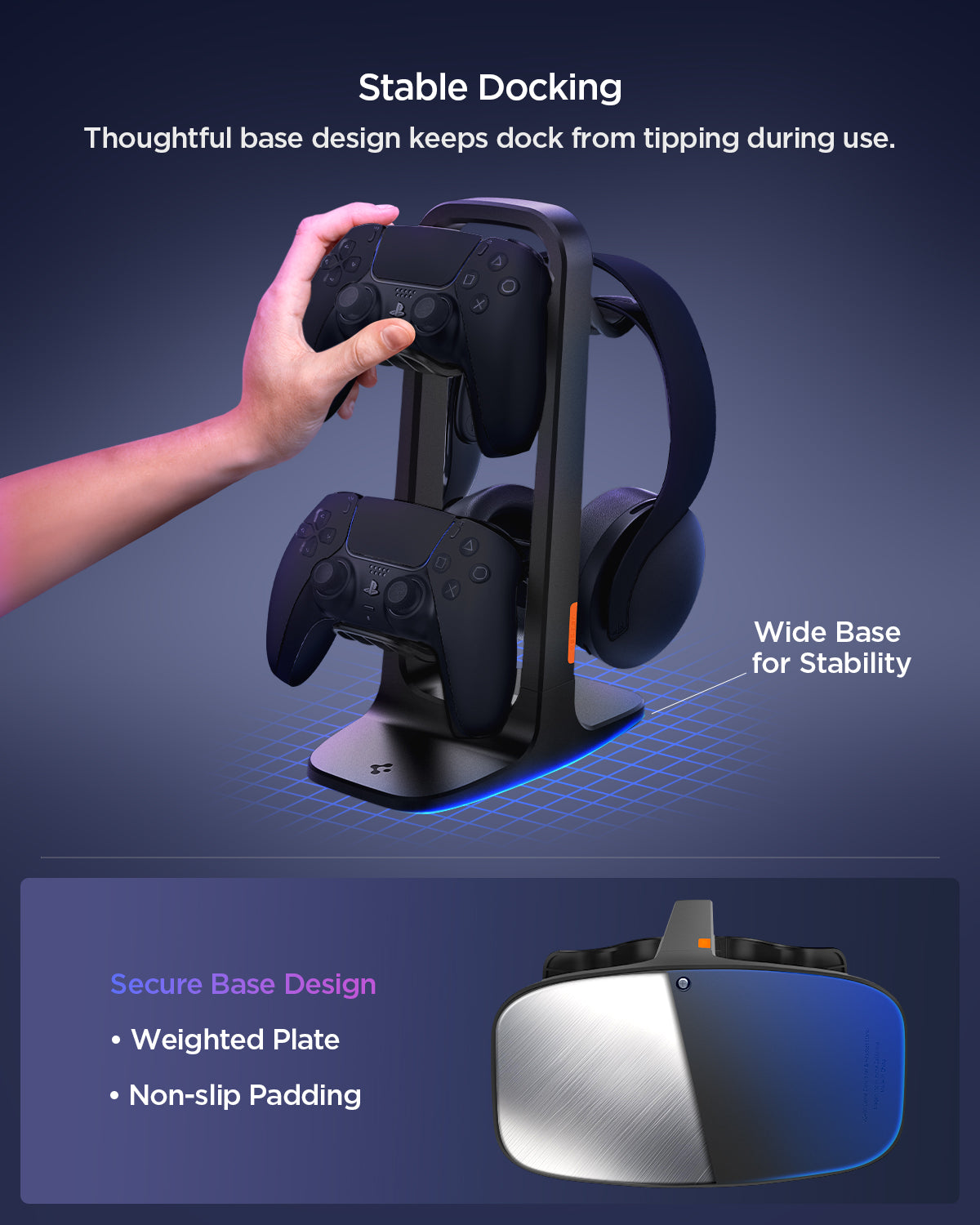 AMP074122 - PlayStation 5 | Controllers & Headphone Stand VG400 in Black showing the stable docking. Thoughtful base design keeps dock from tipping during use. Wide base of stability. Secure base design, Weighted Pate and Non-slip padding